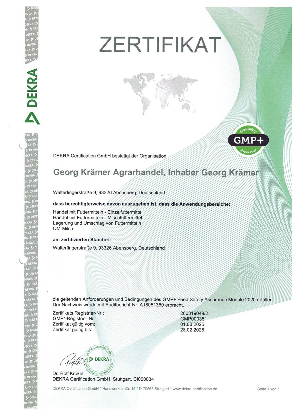 DEKRA-Zertifikat GMP+ Feed Safety Assurance für Georg Krämer Agrarhandel, gültig vom 01.03.2025 bis 28.02.2028